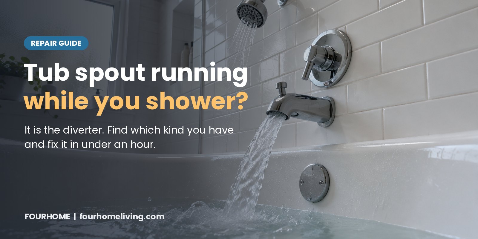 Chrome tub spout and showerhead both running at once over a white bathtub in a white subway tile bathroom, with the words Tub spout running while you shower? It is the diverter